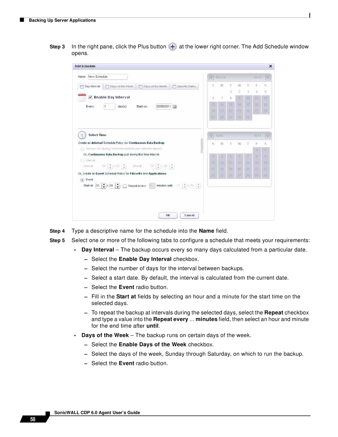 SonicWALL 6 manual Select the Enable Days of the Week checkbox 