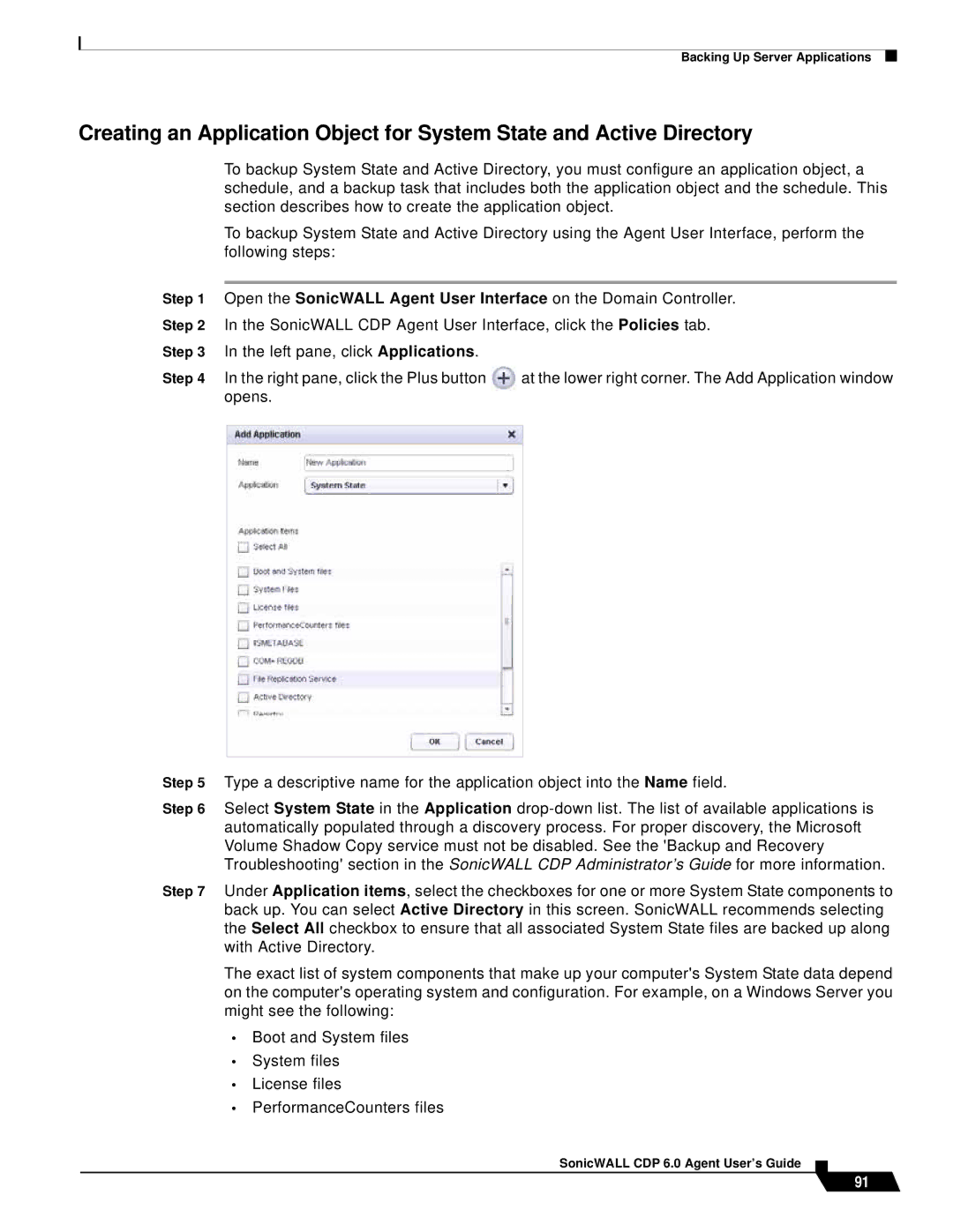 SonicWALL 6 manual SonicWALL CDP Agent User Interface, click the Policies tab 