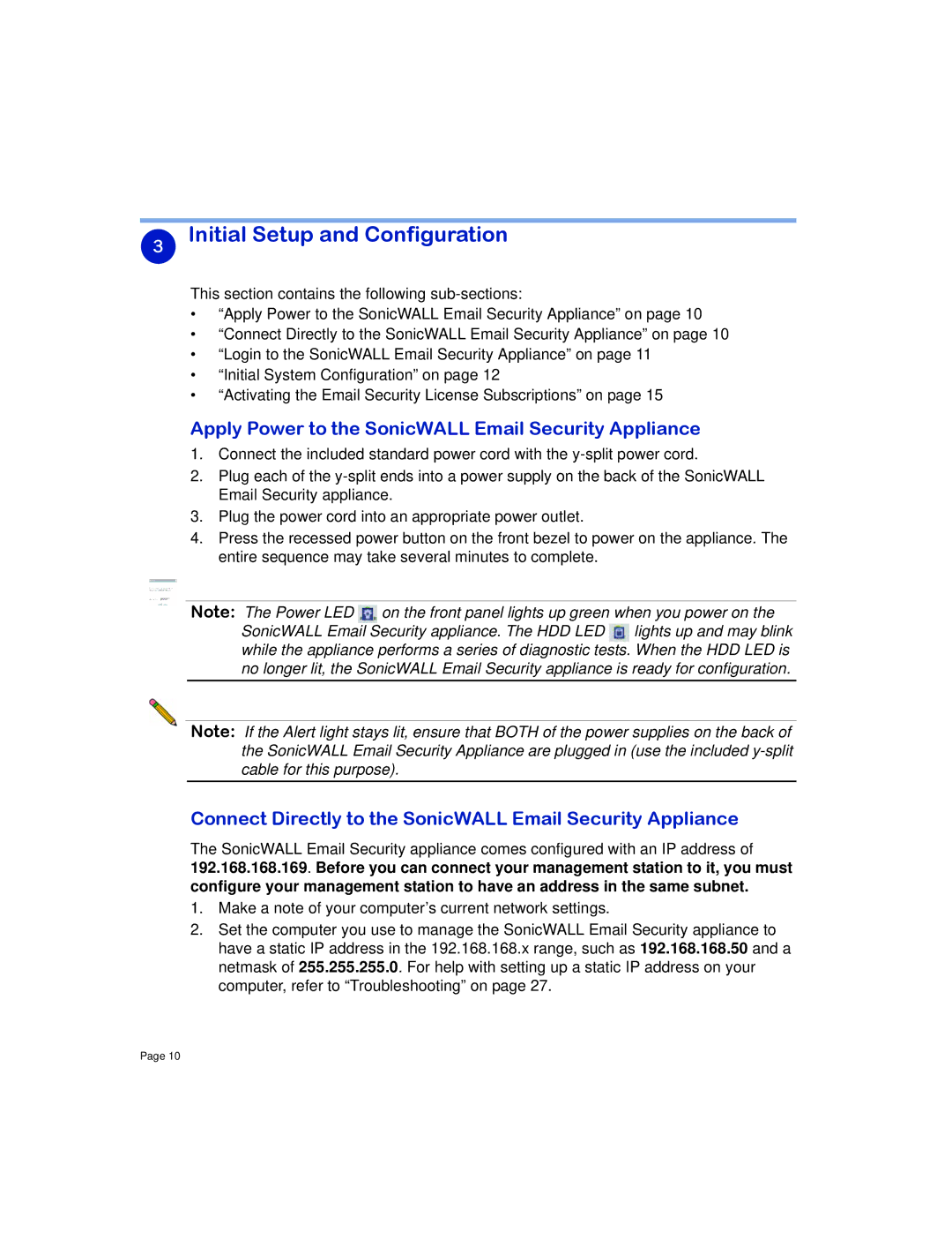 SonicWALL 8000 manual Initial Setup and Configuration, Apply Power to the SonicWALL Email Security Appliance 