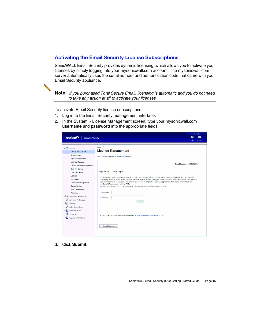 SonicWALL 8000 manual Activating the Email Security License Subscriptions 