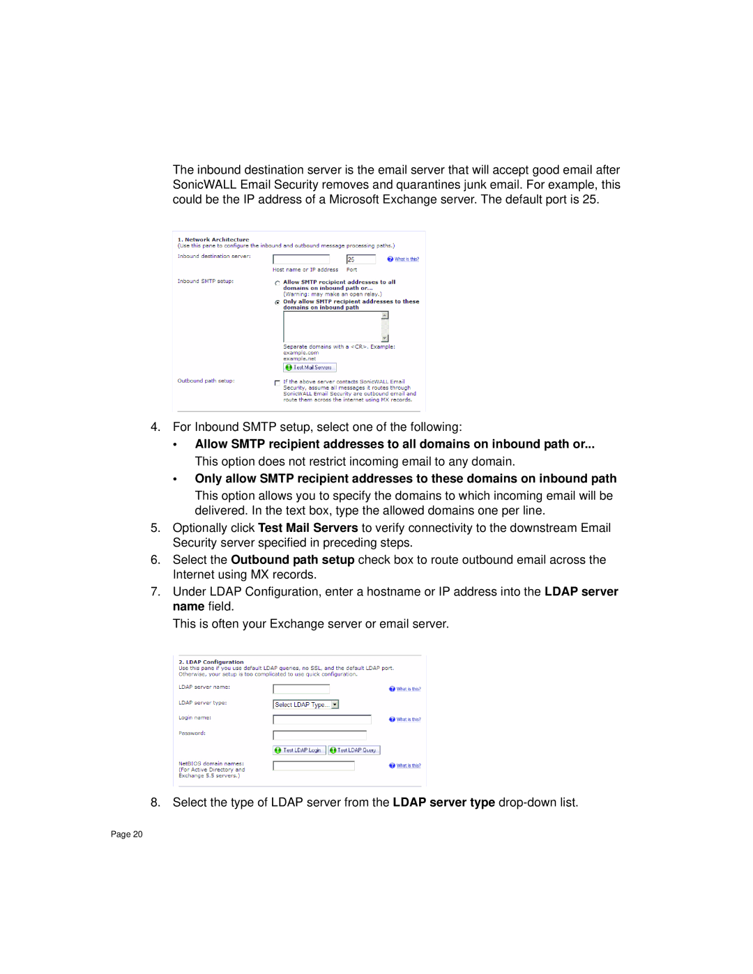 SonicWALL 8000 manual This option does not restrict incoming email to any domain 