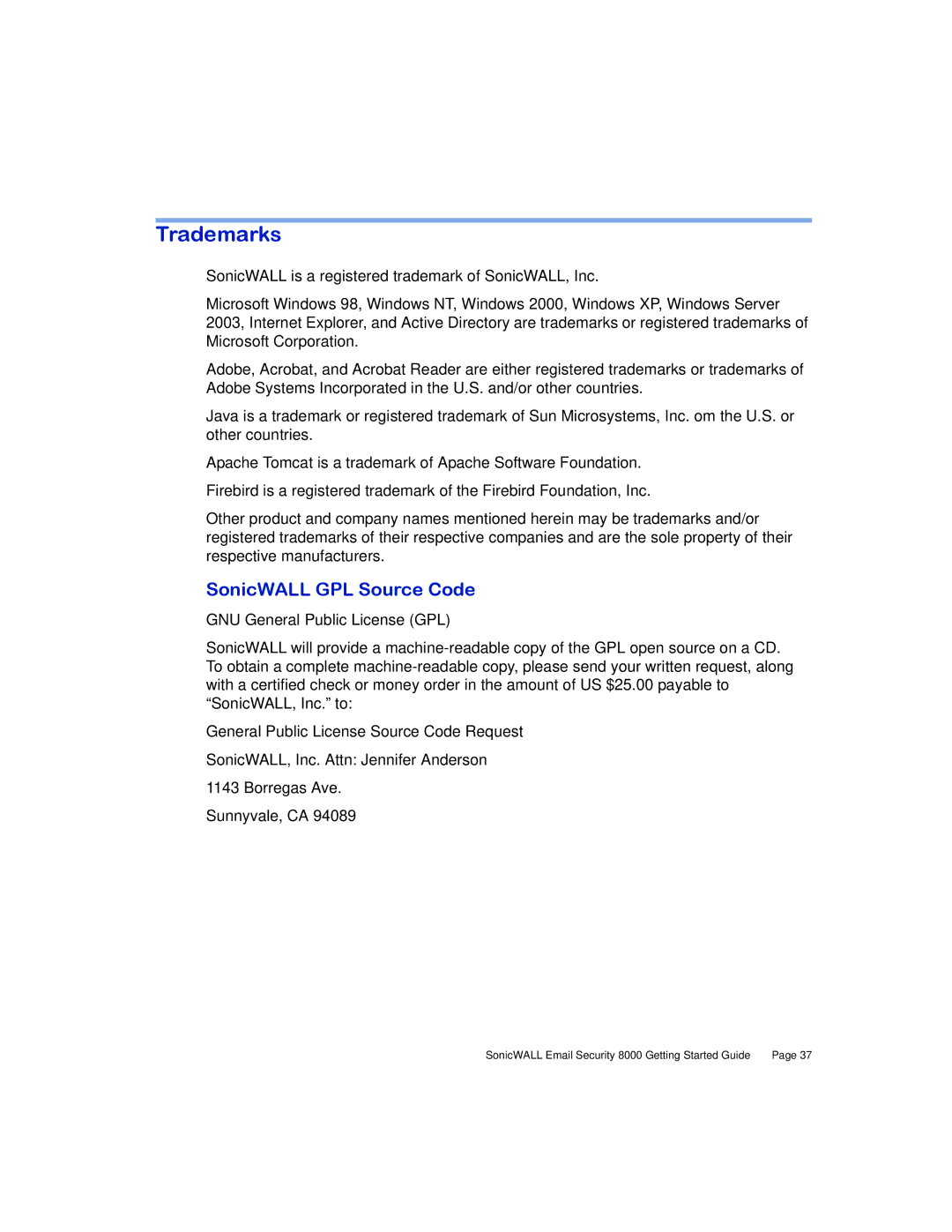 SonicWALL 8000 manual Trademarks, SonicWALL GPL Source Code 