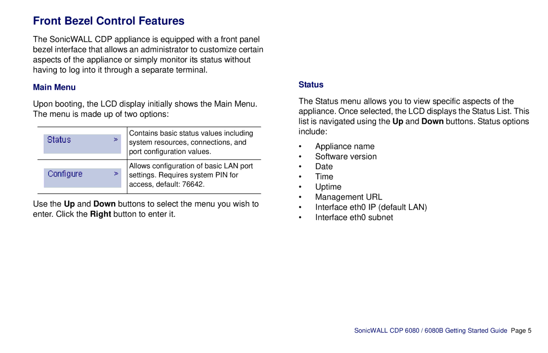 SonicWALL CDP 6080B manual Front Bezel Control Features, Main Menu, Status 