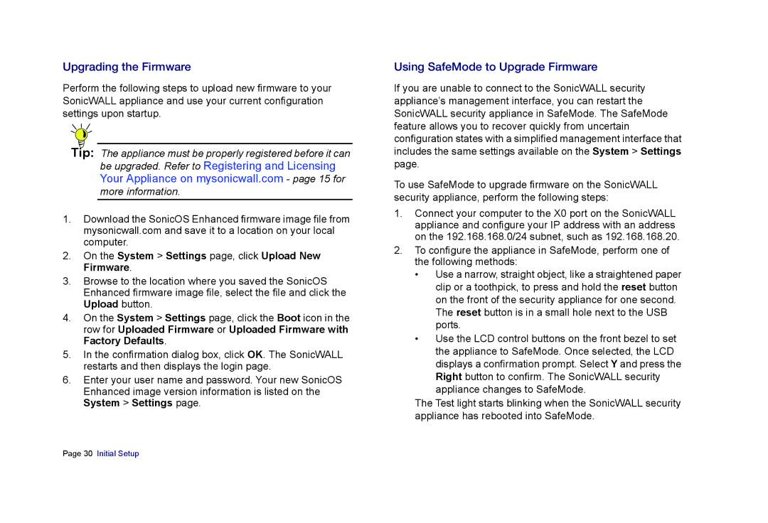 SonicWALL E6500 manual Upgrading the Firmware, Using SafeMode to Upgrade Firmware 