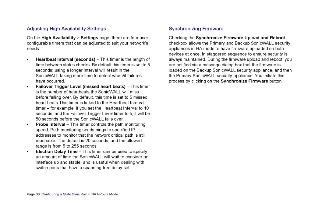 SonicWALL E6500 manual Adjusting High Availability Settings, Synchronizing Firmware 