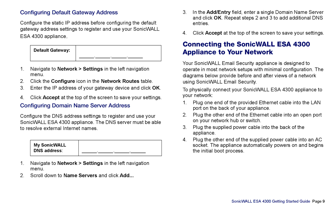 SonicWALL es4300 manual Connecting the SonicWALL ESA 4300 Appliance to Your Network, Configuring Default Gateway Address 