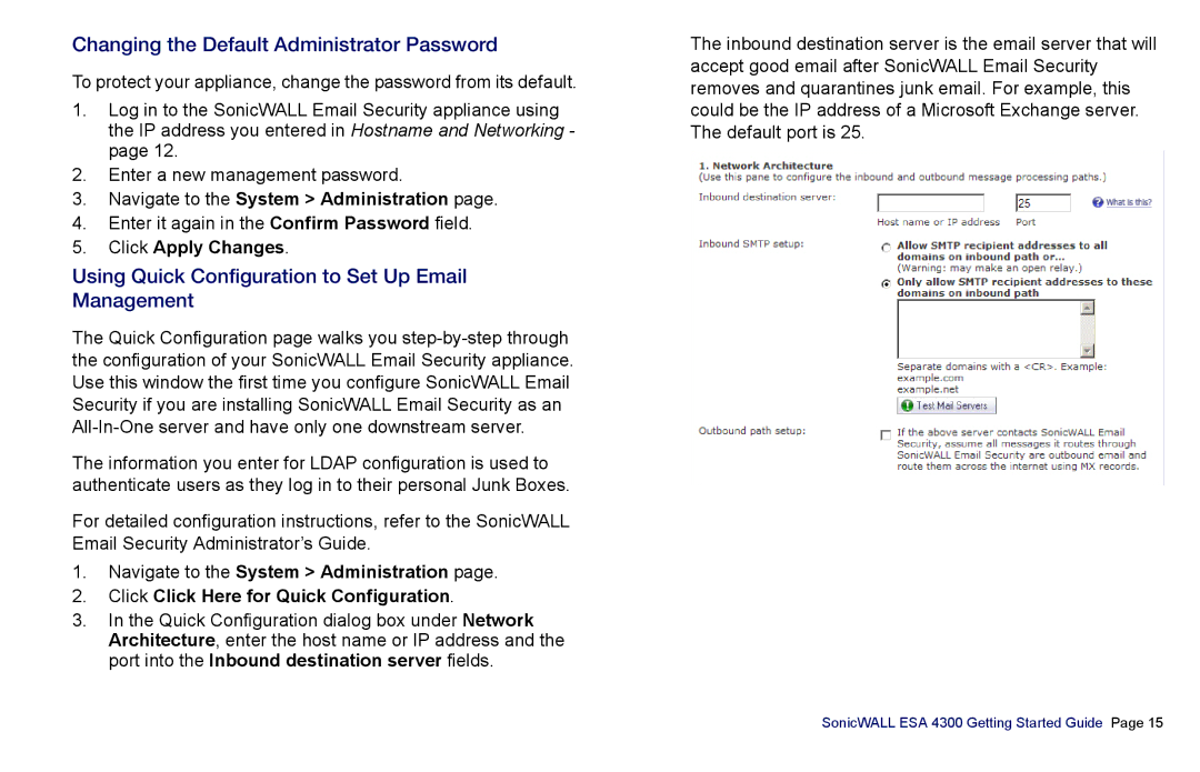 SonicWALL es4300 manual Changing the Default Administrator Password, Using Quick Configuration to Set Up Email Management 