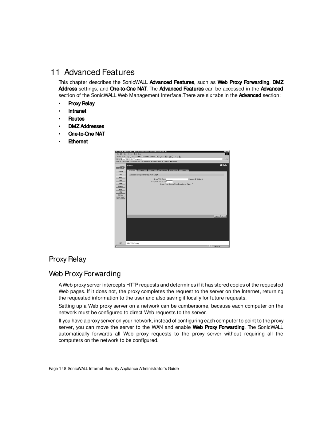 SonicWALL Internet Security Appliances manual Advanced Features, Proxy Relay Web Proxy Forwarding 