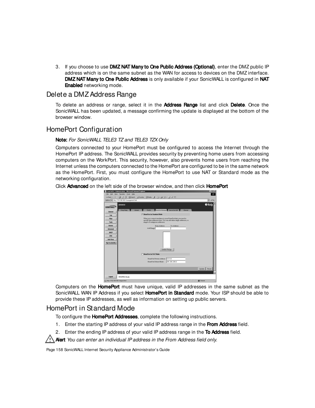 SonicWALL Internet Security Appliances manual Delete a DMZ Address Range, HomePort Configuration, HomePort in Standard Mode 