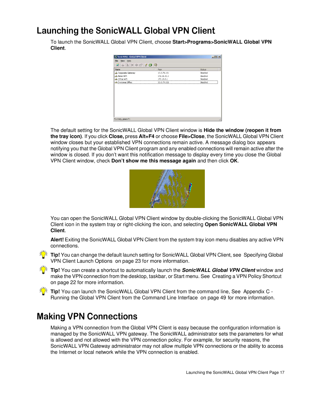 SonicWALL none manual Launching the SonicWALL Global VPN Client, Making VPN Connections 