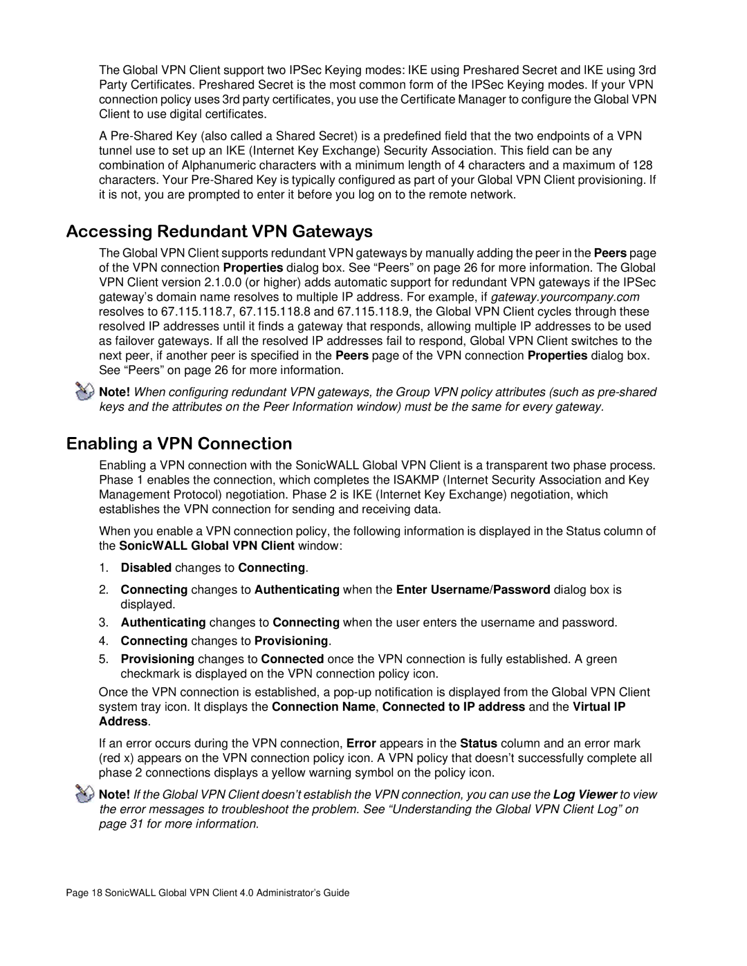 SonicWALL none manual Accessing Redundant VPN Gateways Enabling a VPN Connection, Connecting changes to Provisioning 