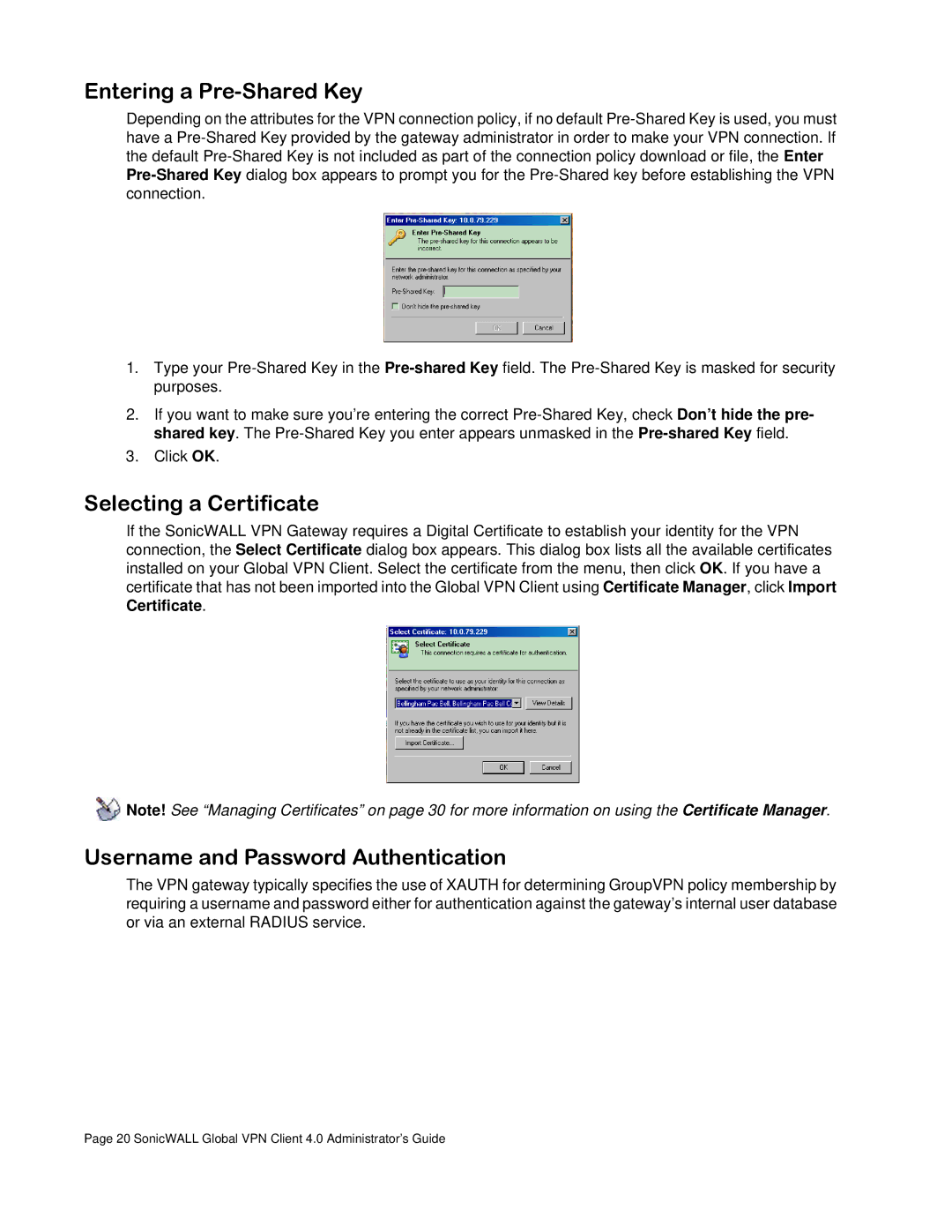 SonicWALL none manual Entering a Pre-Shared Key, Selecting a Certificate, Username and Password Authentication 