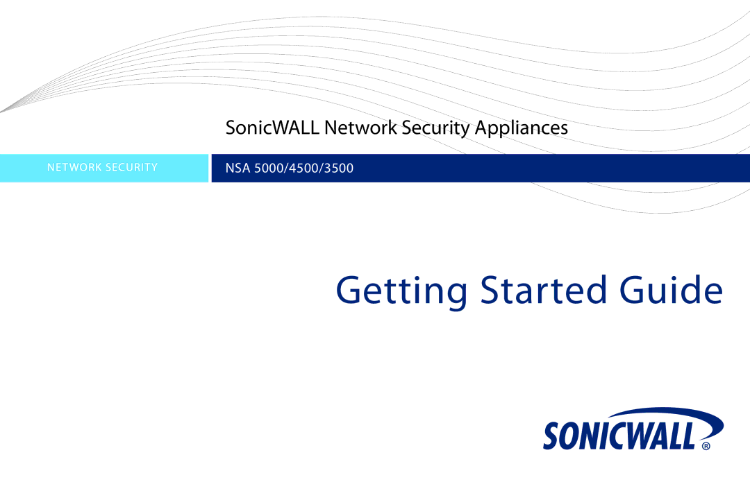 SonicWALL 3500, NSA 5000, 4500 manual Getting Started Guide 