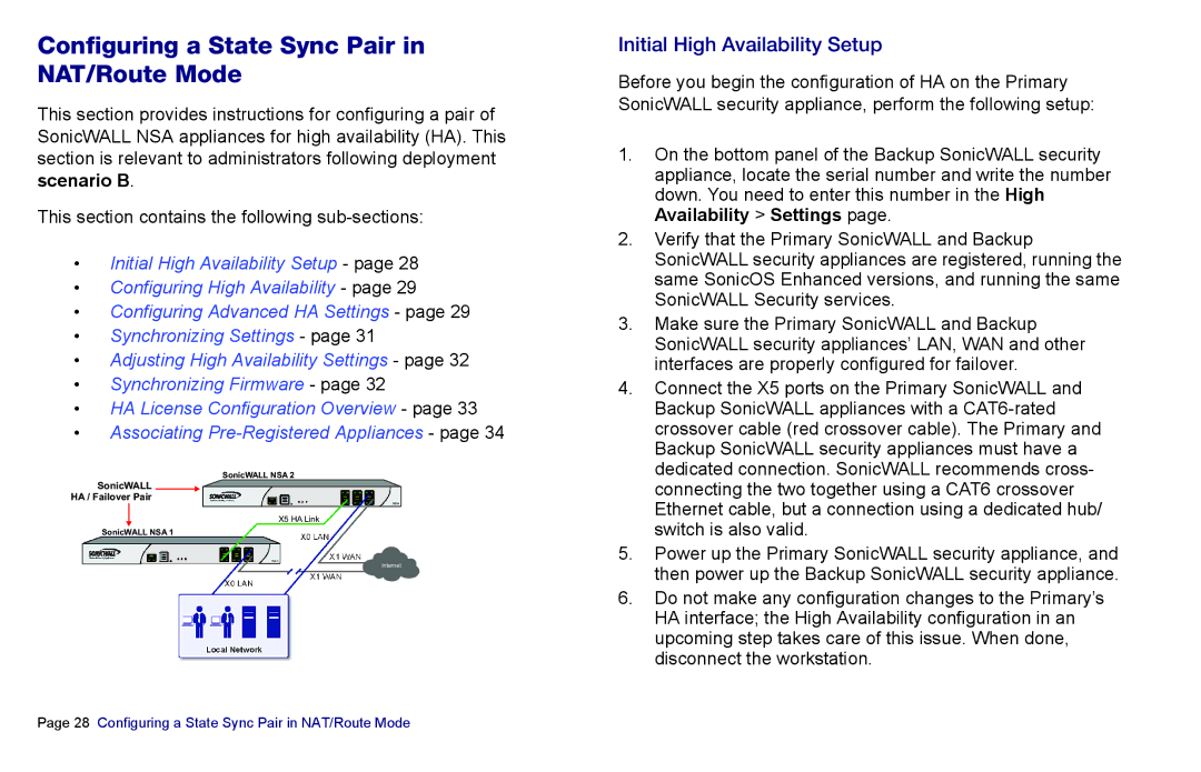 SonicWALL 4500, NSA 5000, 3500 Configuring a State Sync Pair in NAT/Route Mode, Initial High Availability Setup, Scenario B 