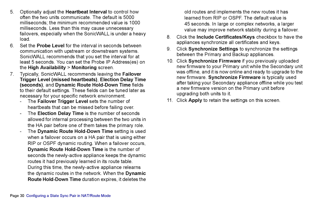 SonicWALL 3500, NSA 5000, 4500 manual Configuring a State Sync Pair in NAT/Route Mode 