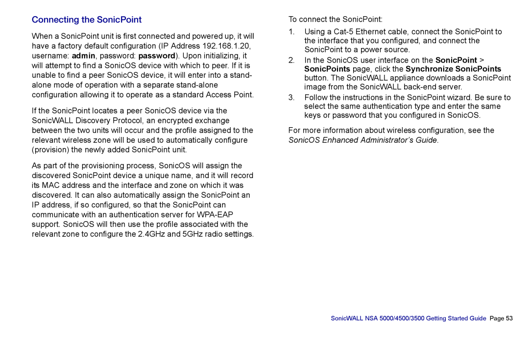 SonicWALL NSA 5000, 3500, 4500 manual Connecting the SonicPoint, SonicOS Enhanced Administrator’s Guide 