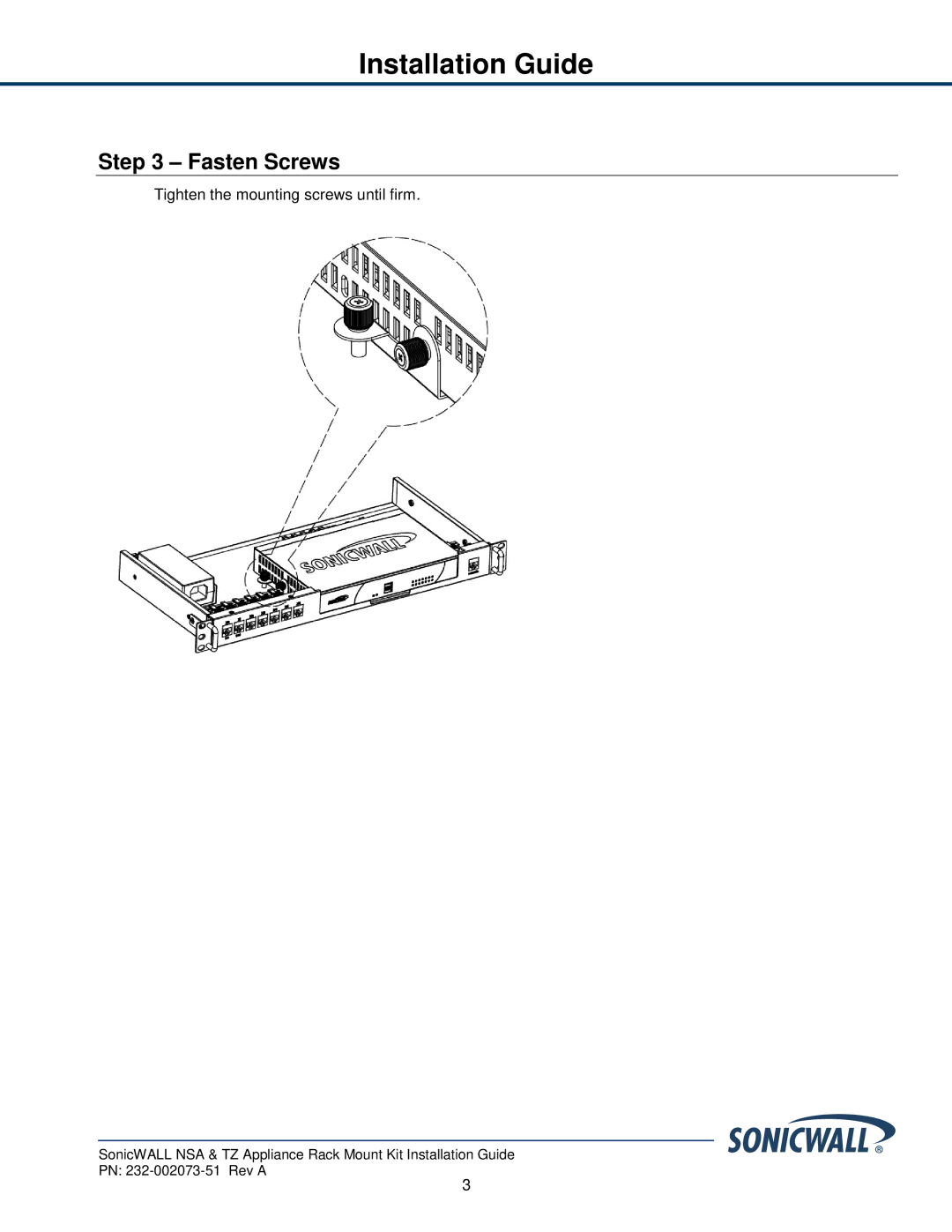 SonicWALL nsa220 manual Fasten Screws 