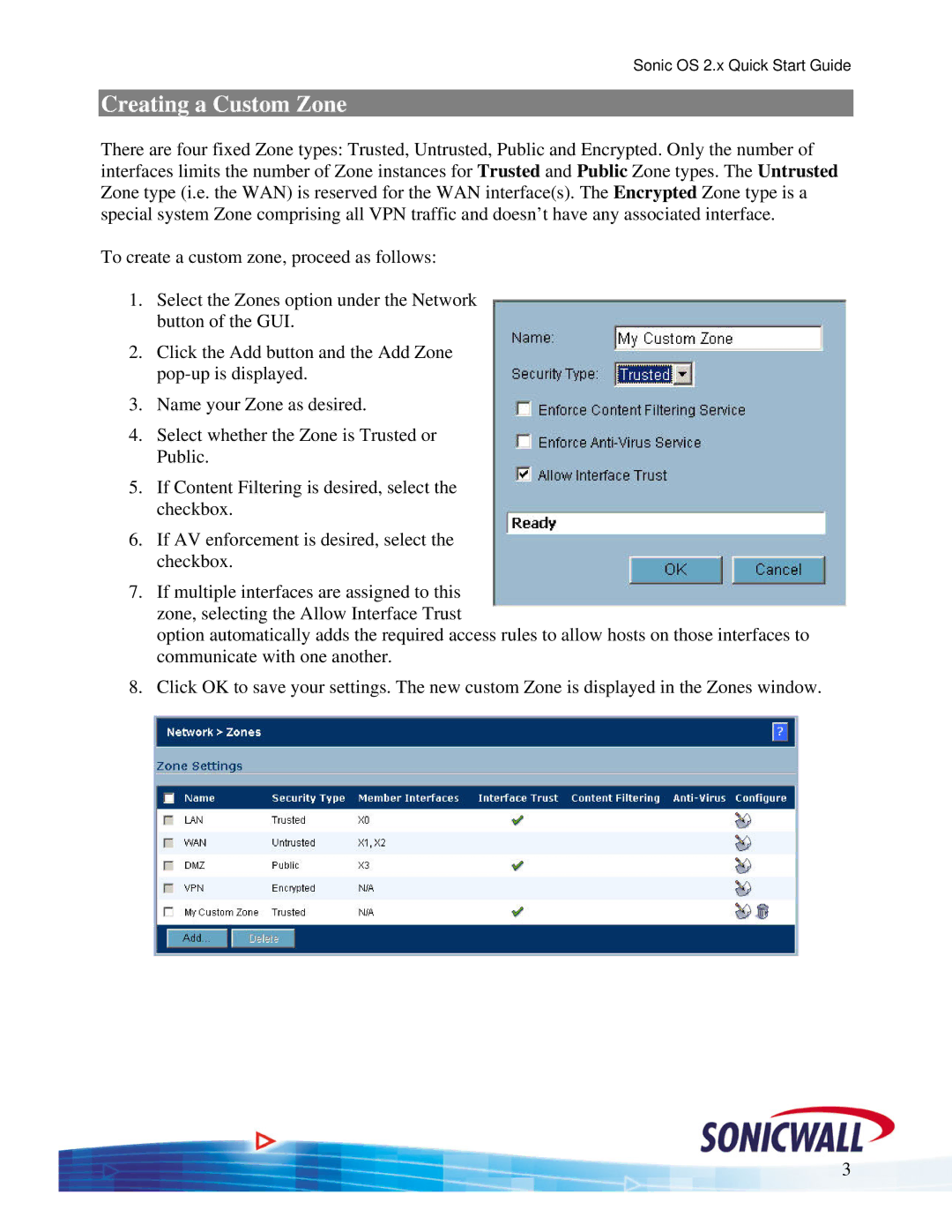 SonicWALL OS 2.x quick start Creating a Custom Zone 