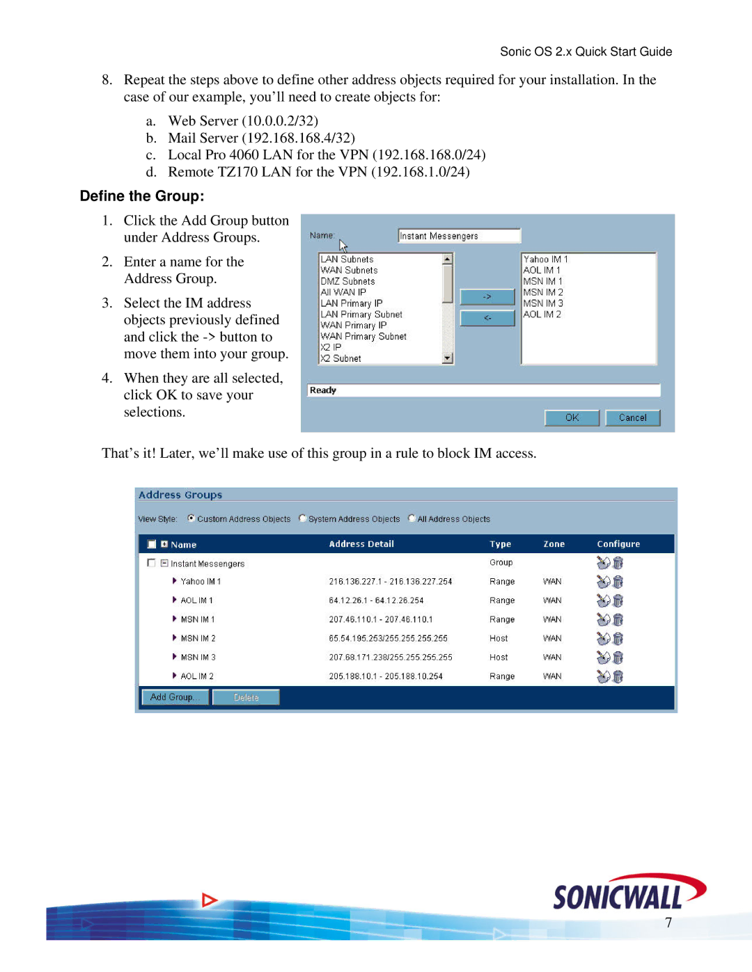 SonicWALL OS 2.x quick start Define the Group 