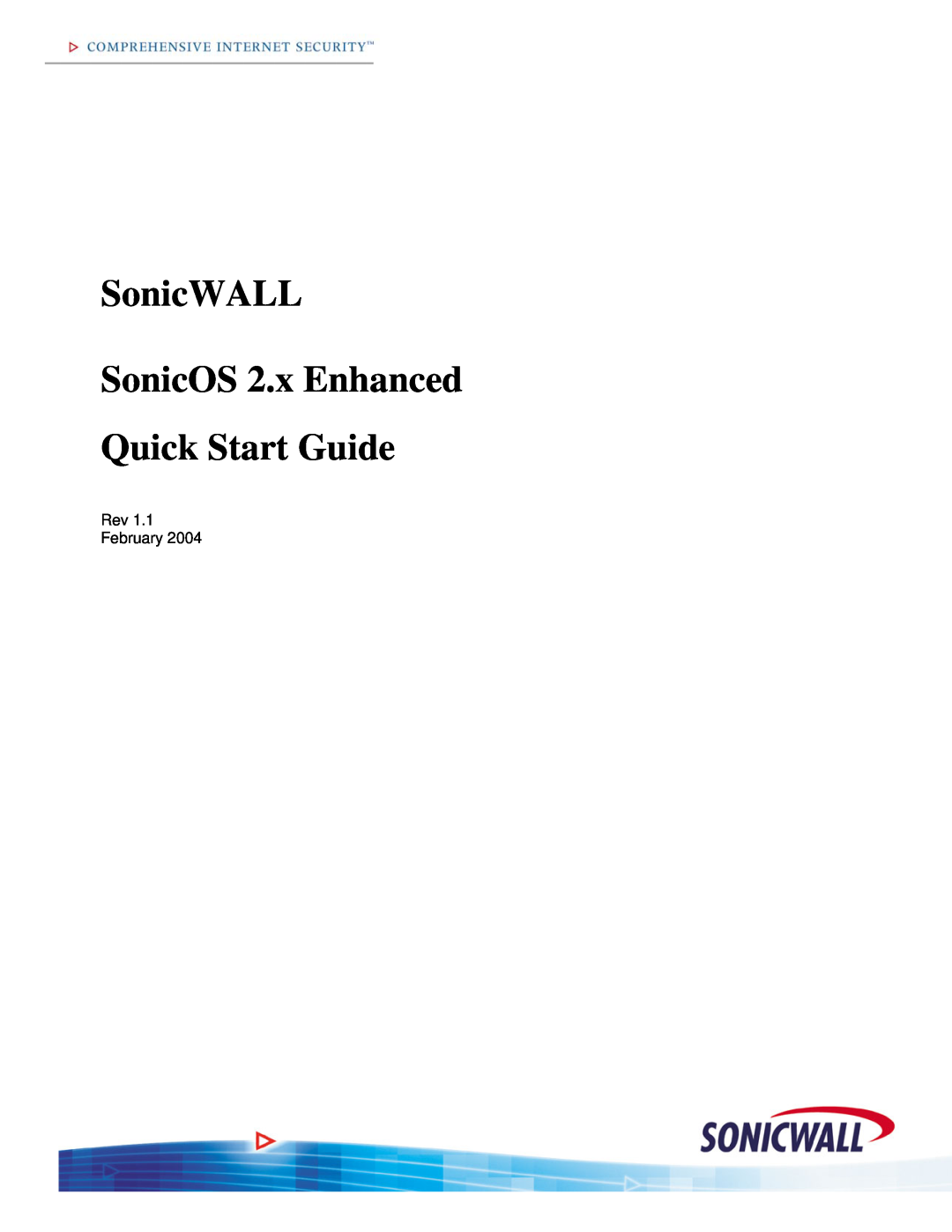 SonicWALL quick start SonicWALL SonicOS 2.x Enhanced Quick Start Guide, Rev February 