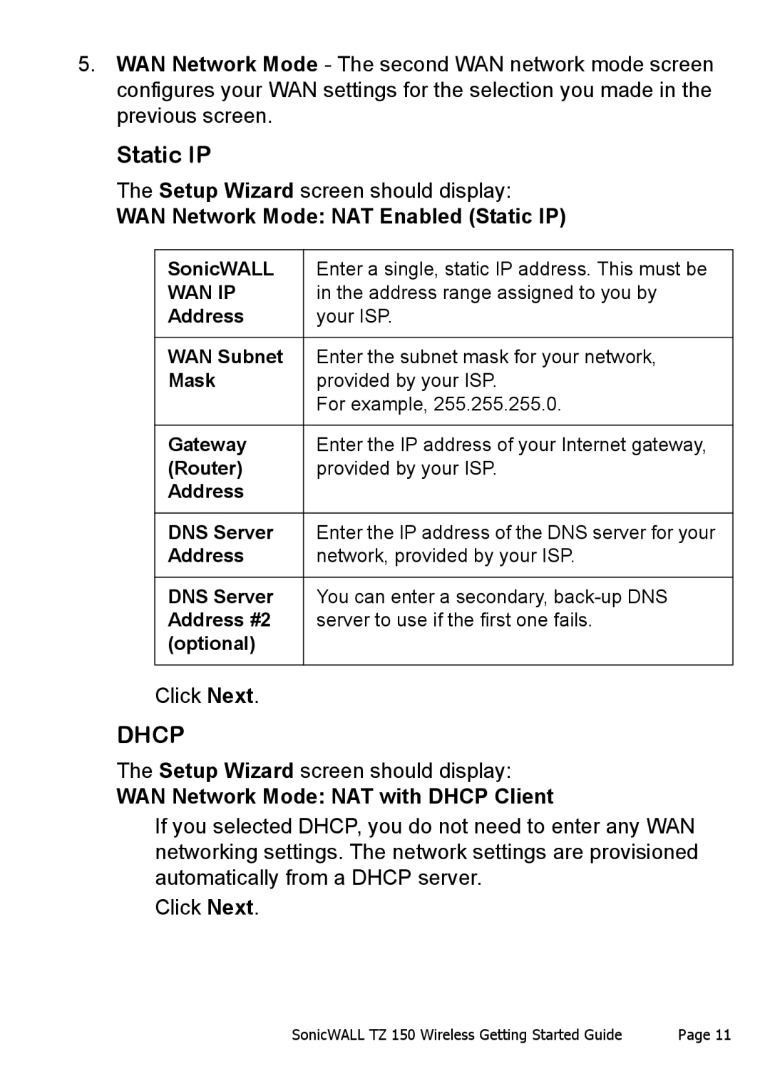 SonicWALL TZ 150 Wireless manual WAN Network Mode NAT Enabled Static IP, WAN Network Mode NAT with Dhcp Client 