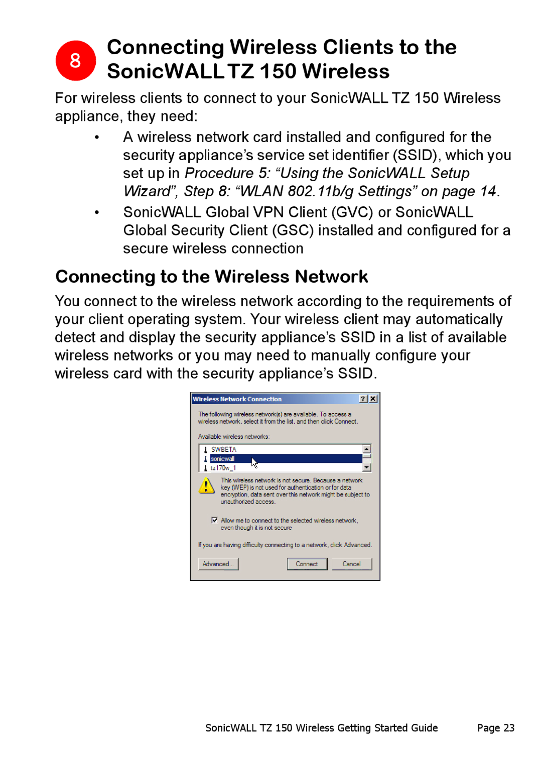 SonicWALL manual Connecting Wireless Clients to SonicWALLTZ 150 Wireless, Connecting to the Wireless Network 