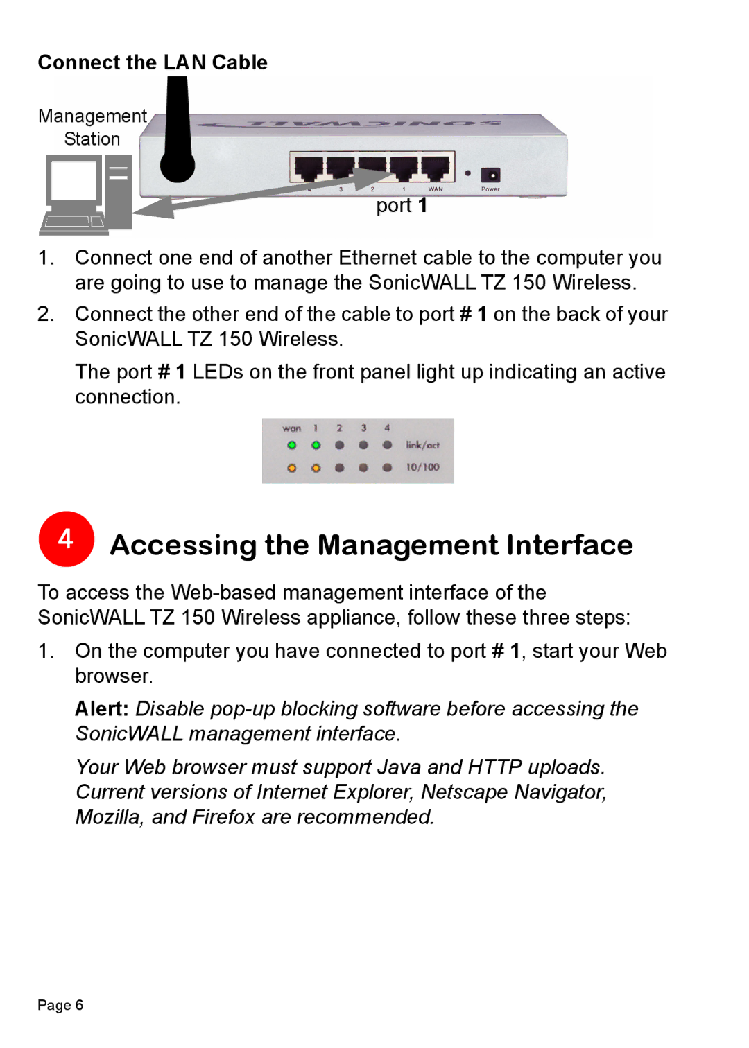 SonicWALL TZ 150 Wireless manual Accessing the Management Interface, Connect the LAN Cable 