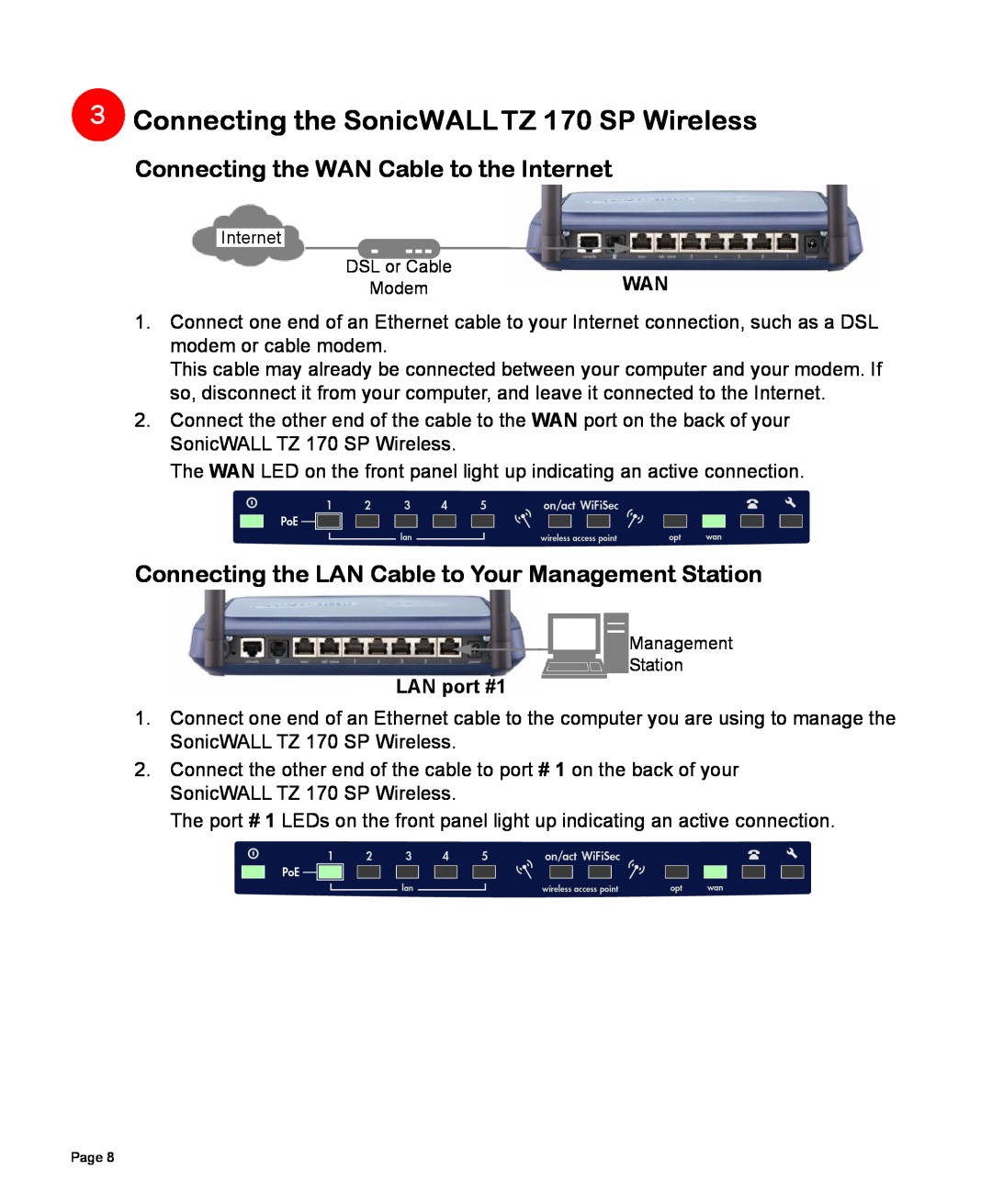 SonicWALL manual Connecting the SonicWALL TZ 170 SP Wireless, Connecting the WAN Cable to the Internet 