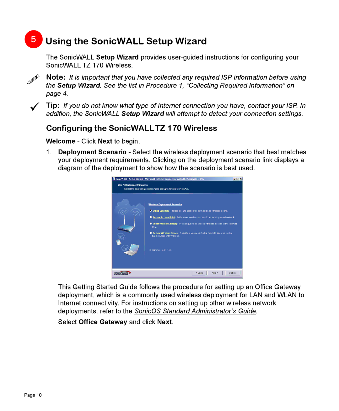 SonicWALL manual Using the SonicWALL Setup Wizard, Configuring the SonicWALLTZ 170 Wireless 