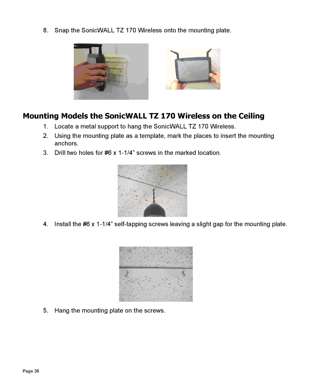 SonicWALL manual Mounting Models the SonicWALL TZ 170 Wireless on the Ceiling 