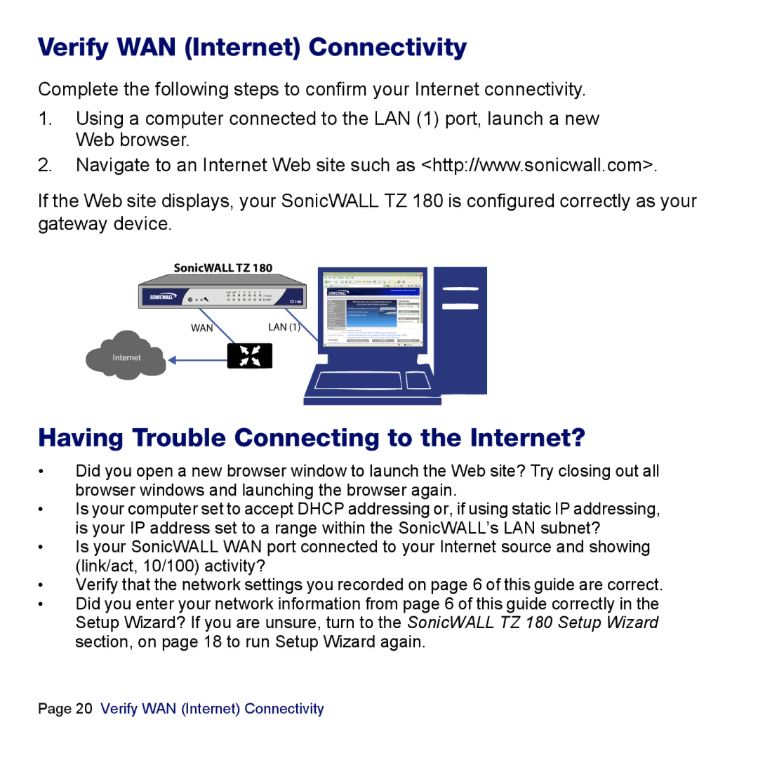 SonicWALL TZ 180 manual Verify WAN Internet Connectivity, Having Trouble Connecting to the Internet? 