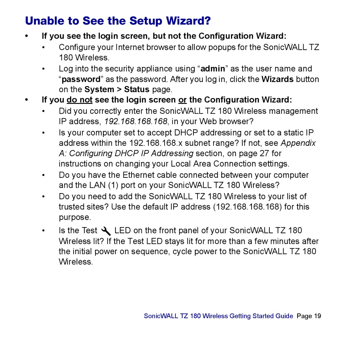 SonicWALL TZ 180 manual Unable to See the Setup Wizard? 