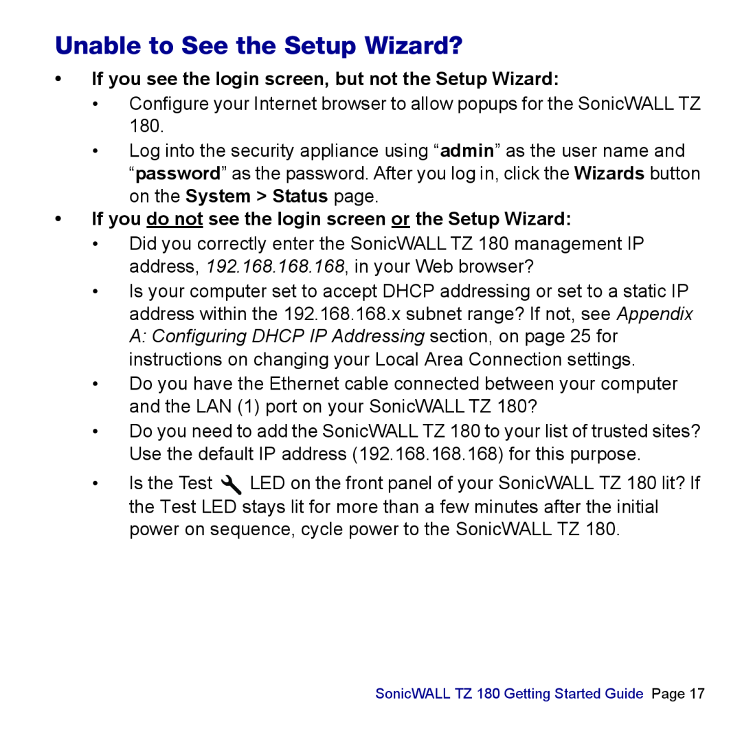 SonicWALL TZ 180 manual Unable to See the Setup Wizard? 