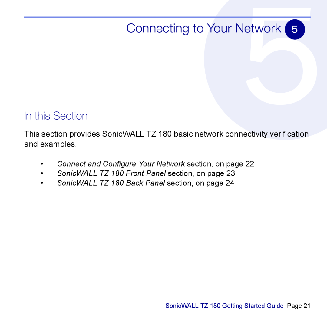 SonicWALL manual Connecting to Your Network, In this Section, SonicWALL TZ 180 Front Panel section, on page 