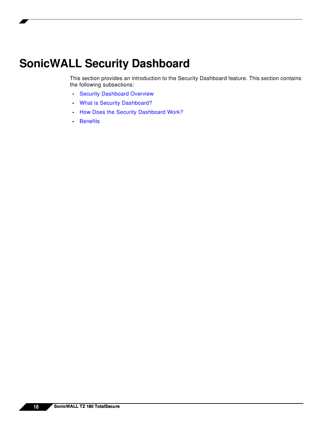 SonicWALL TZ 180 manual SonicWALL Security Dashboard, Security Dashboard Overview, What is Security Dashboard? 