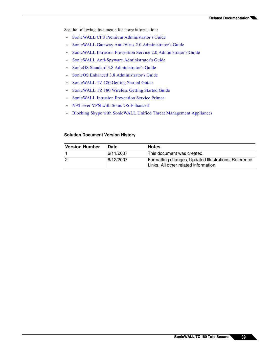 SonicWALL TZ 180 Solution Document Version History, Version Number, Date, 6/11/2007, This document was created, 6/12/2007 