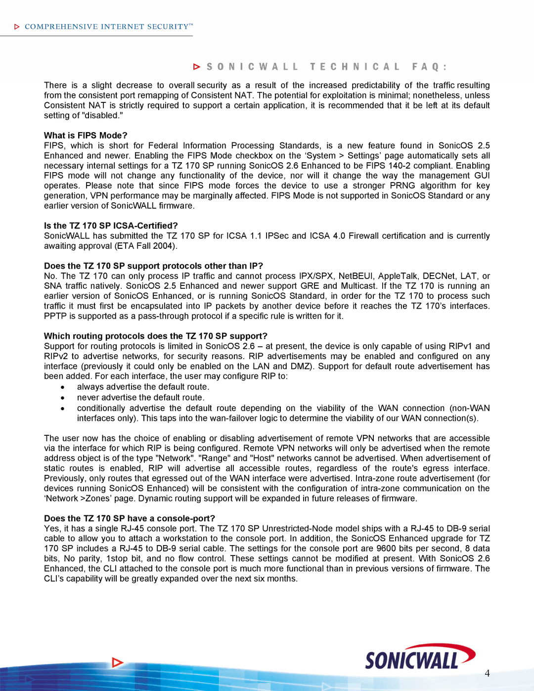 SonicWALL TZ170SP manual What is Fips Mode?, Is the TZ 170 SP ICSA-Certified?, Does the TZ 170 SP have a console-port? 