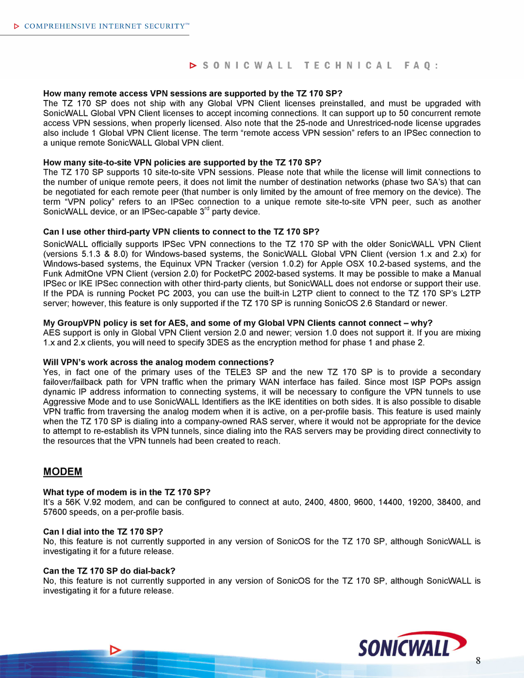 SonicWALL TZ170SP Modem, Will VPN’s work across the analog modem connections?, What type of modem is in the TZ 170 SP? 