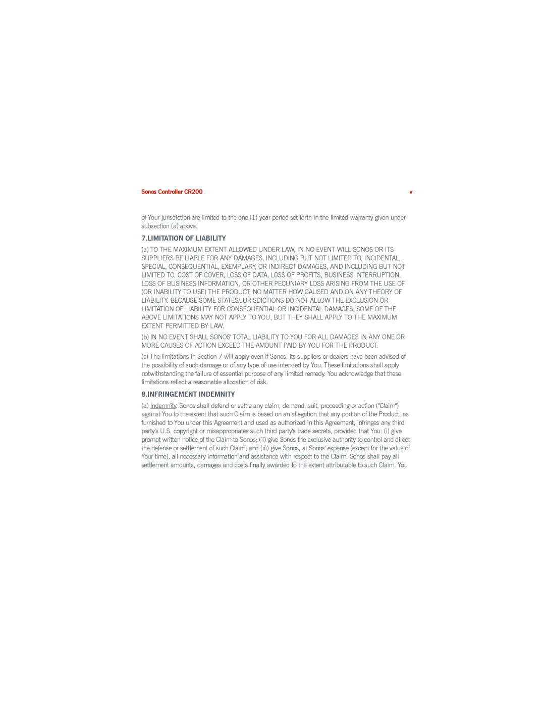 Sonos manual Limitation Of Liability, Infringement Indemnity, English Deutsch Nederlands Svenska, Sonos Controller CR200 