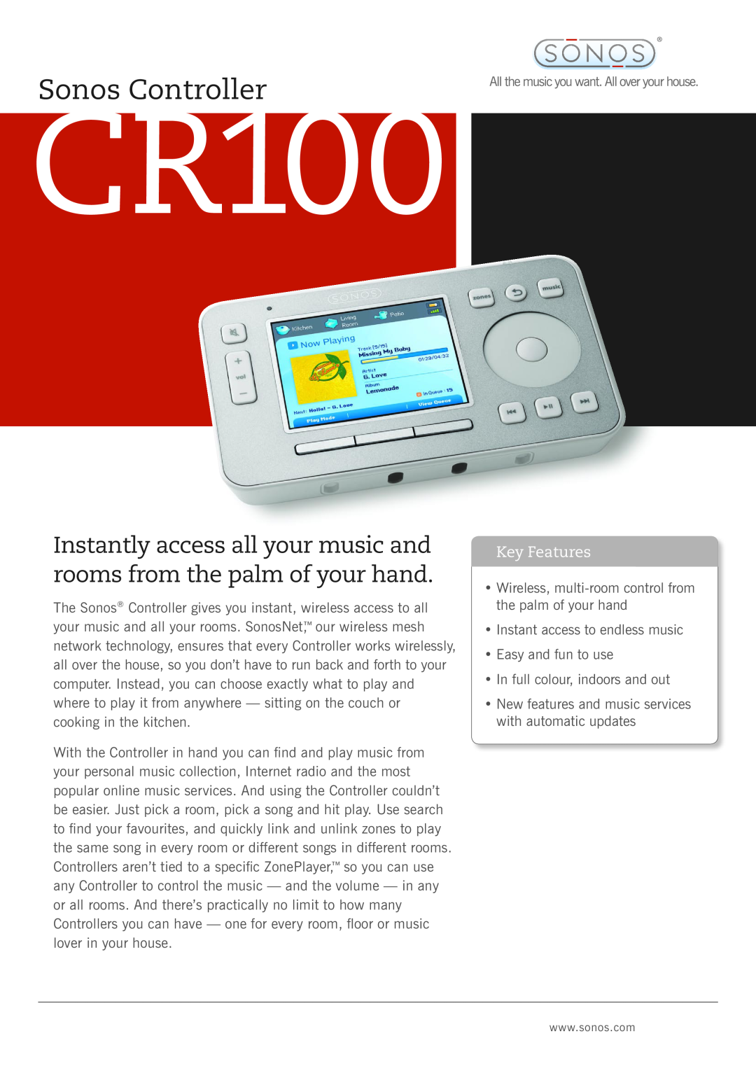 Sonos CR100 manual Sonos Controller, Instantly access all your music and rooms from the palm of your hand, Key Features 