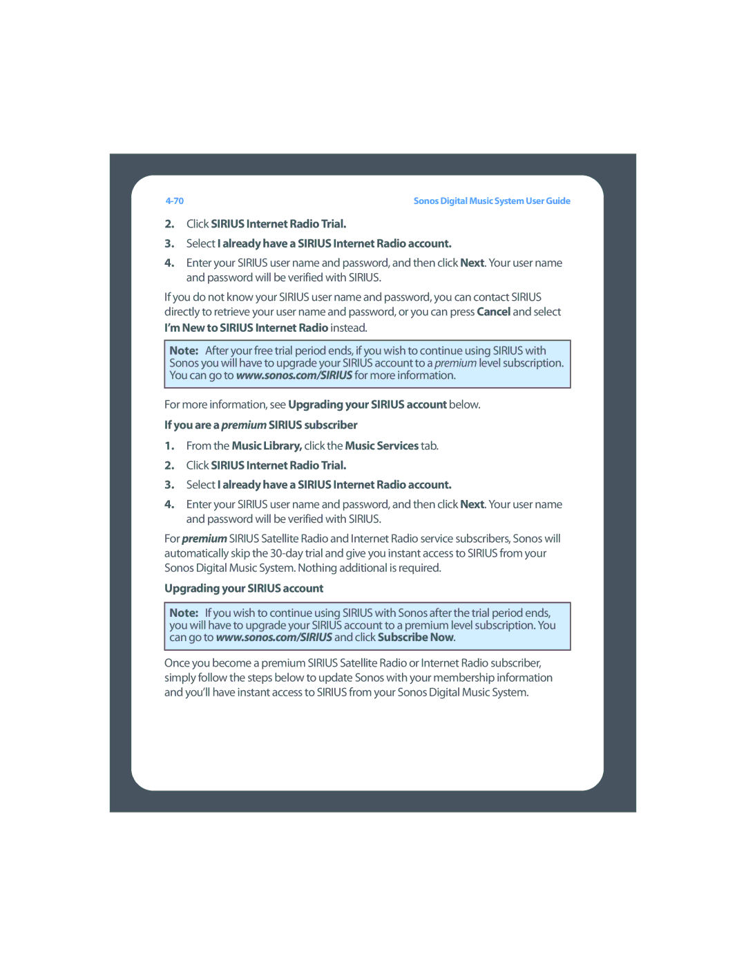 Sonos Digital Music System manual ’m New to Sirius Internet Radio instead, Upgrading your Sirius account 