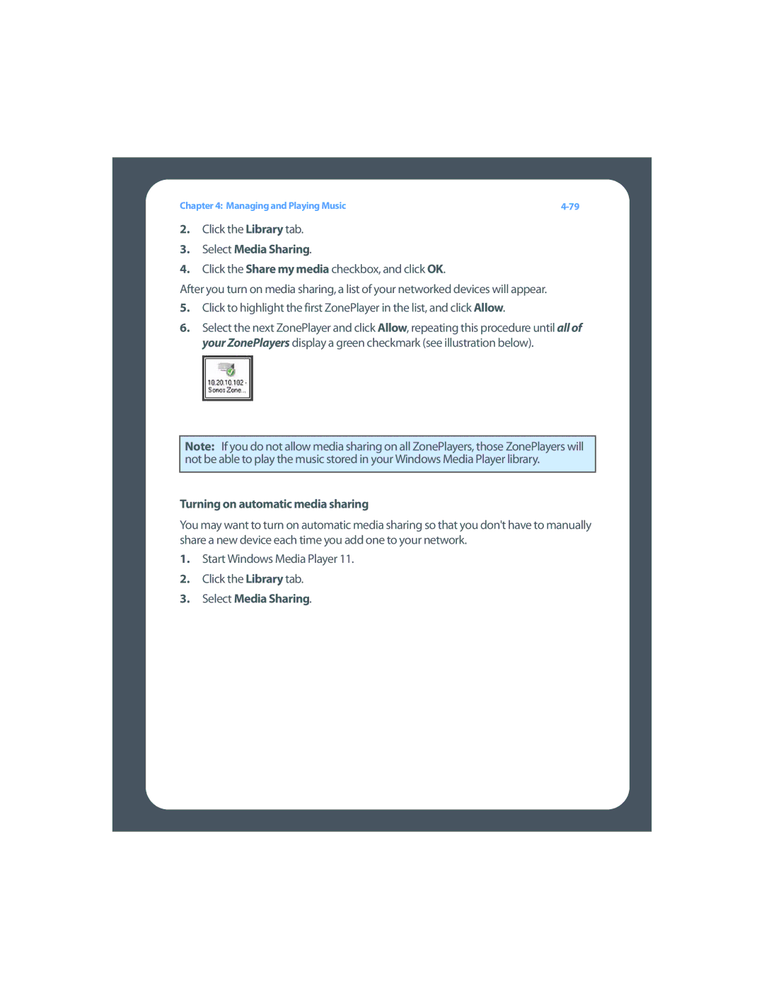 Sonos Digital Music System manual Click the Library tab, Select Media Sharing, Turning on automatic media sharing 