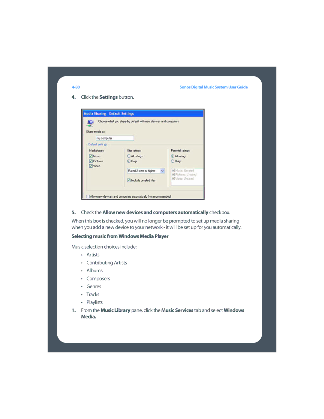 Sonos Digital Music System manual Click the Settings button, Selecting music from Windows Media Player 