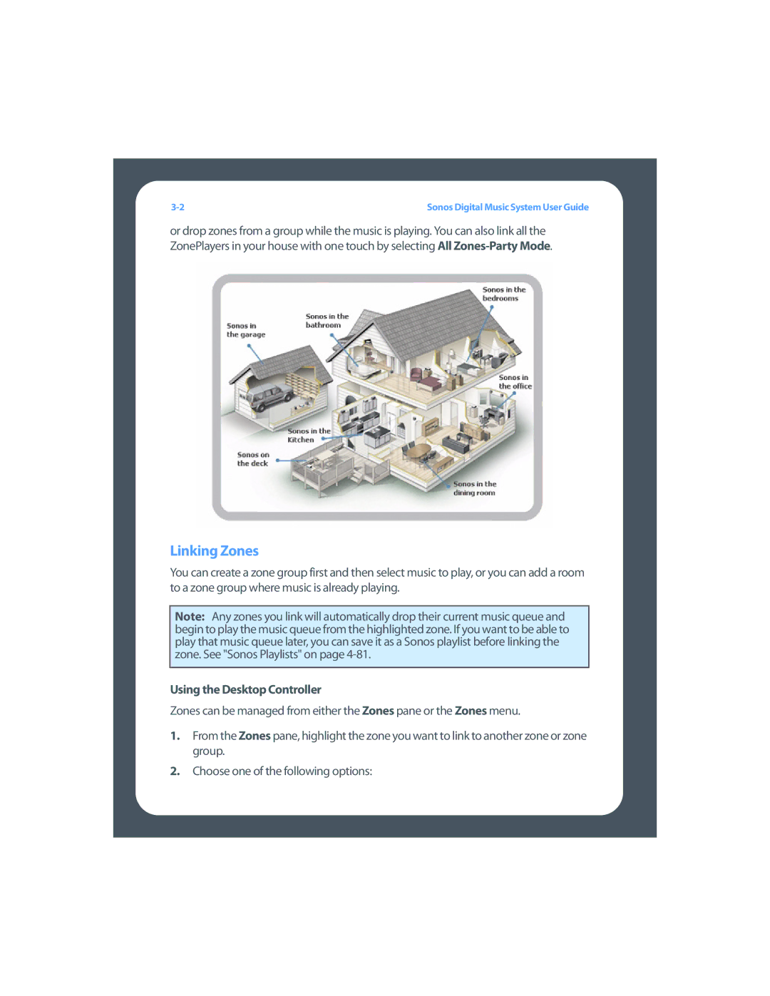 Sonos Digital Music System manual Linking Zones, Using the Desktop Controller 