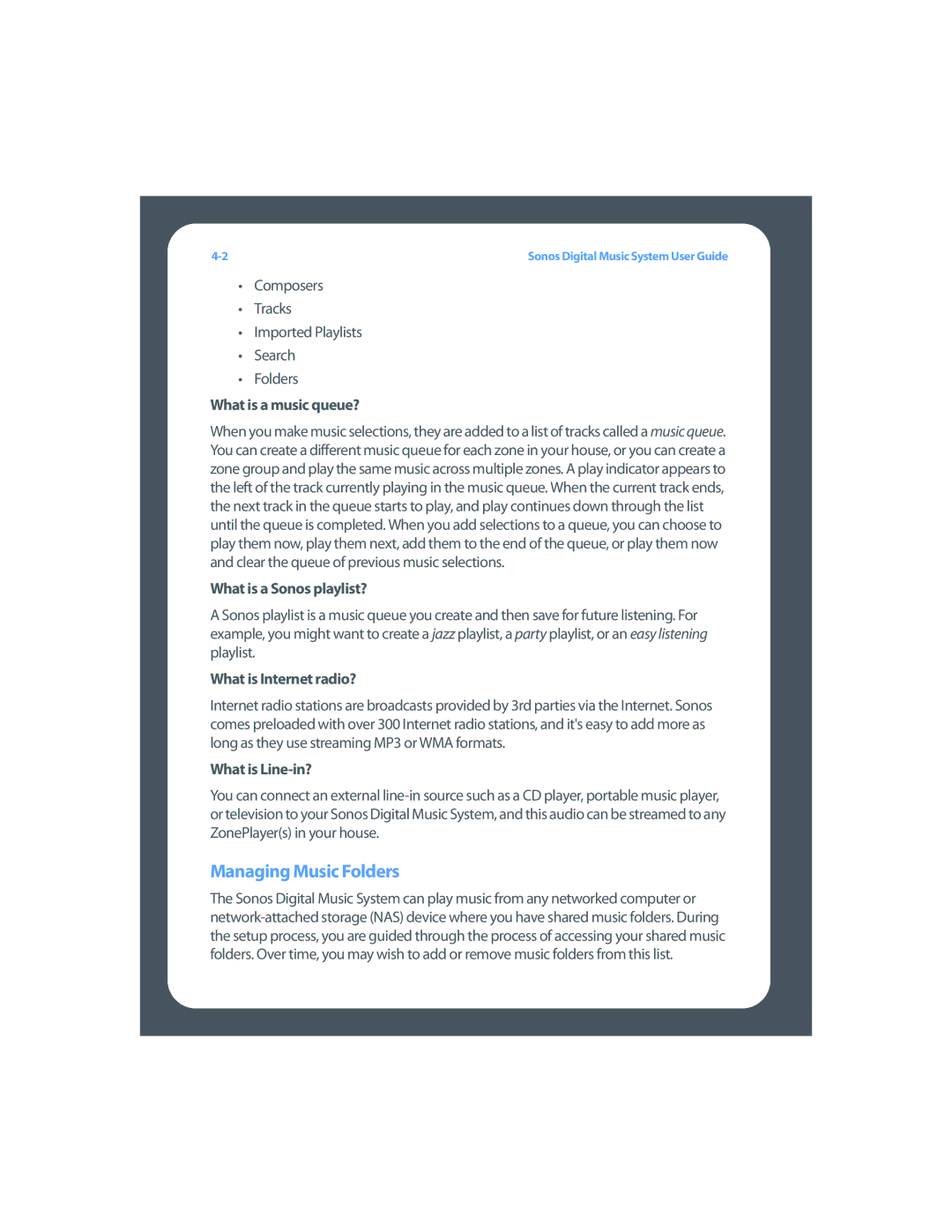 Sonos Digital Music System Managing Music Folders, What is a music queue?, What is a Sonos playlist?, What is Line-in? 