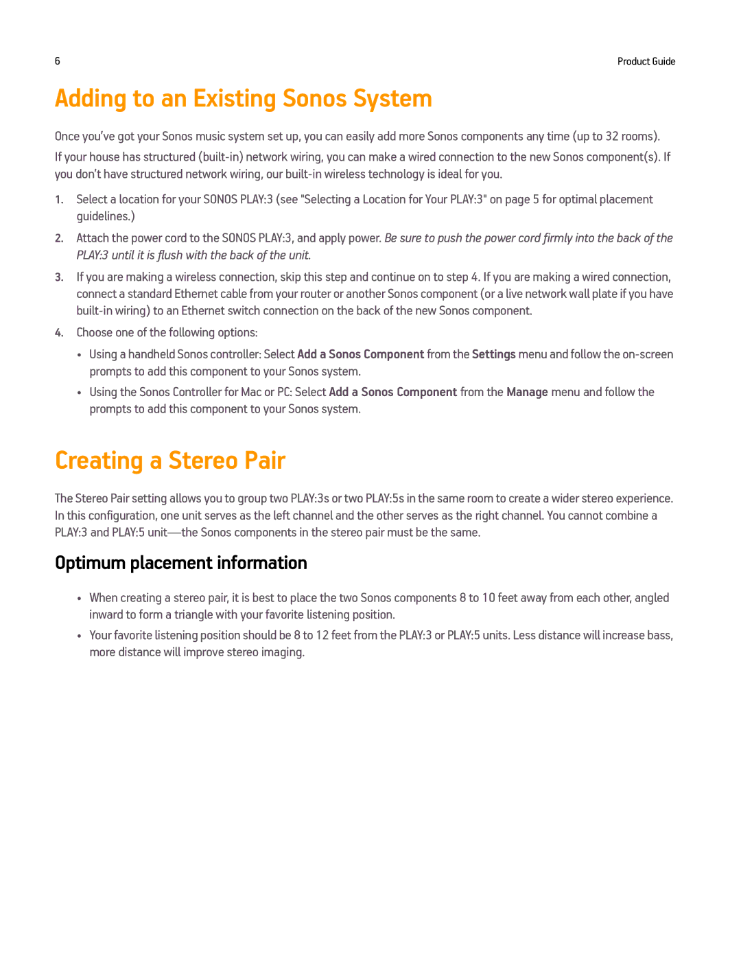 Sonos PLAY3US1BLK manual Adding to an Existing Sonos System, Creating a Stereo Pair, Optimum placement information 