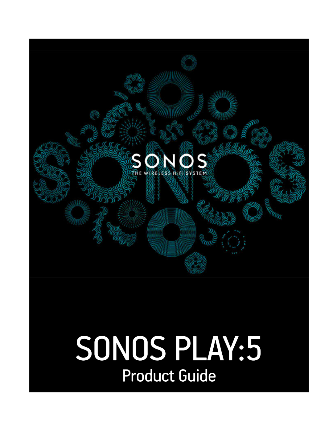 Sonos PLAY5WHITE, PLAY5BLACK manual Sonos PLAY5 