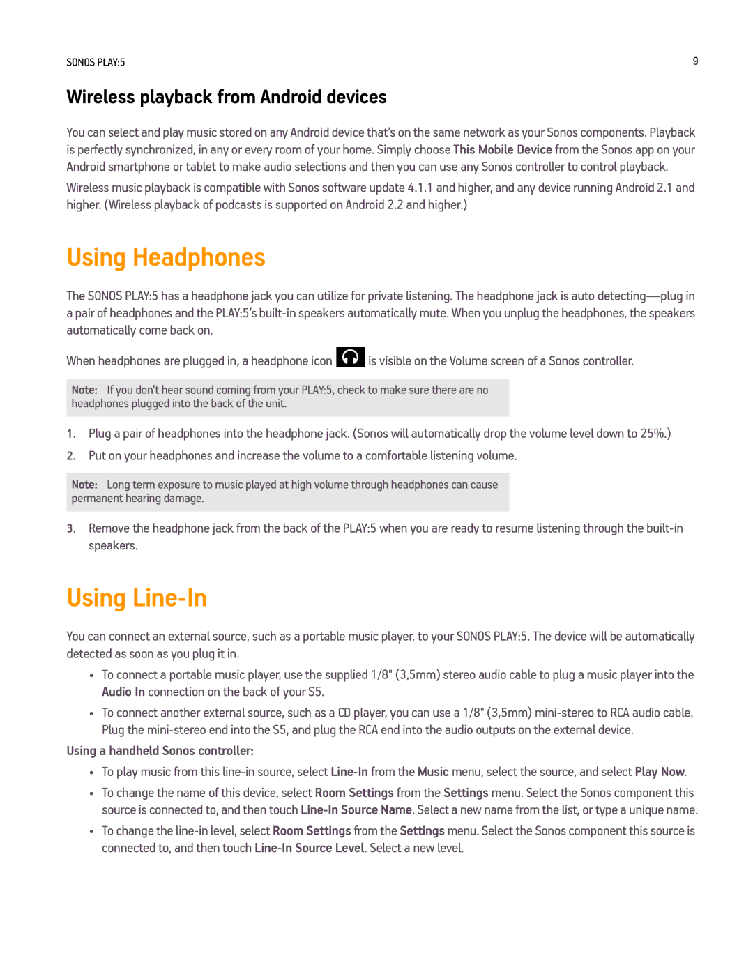 Sonos PLAY5WHITE, PLAY5BLACK manual Using Headphones, Using Line-In, Wireless playback from Android devices 