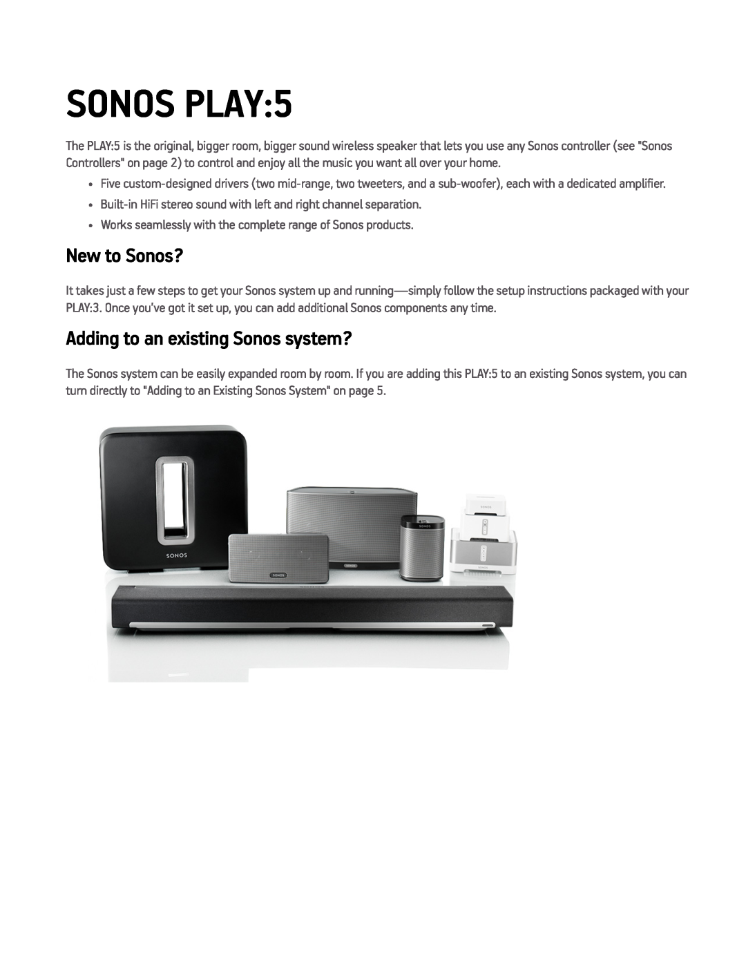 Sonos PLAY5WHITE, PLAY5BLACK manual New to Sonos?, Adding to an existing Sonos system?, Sonos Play 