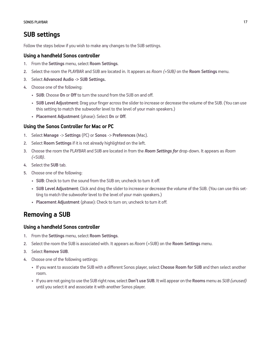 Sonos PLAYBAR manual SUB settings, Removing a SUB, Select Advanced Audio SUB Settings, Select Remove SUB 